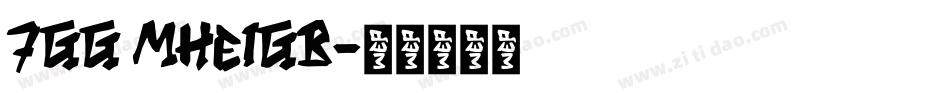 7GG MHeiGB字体转换